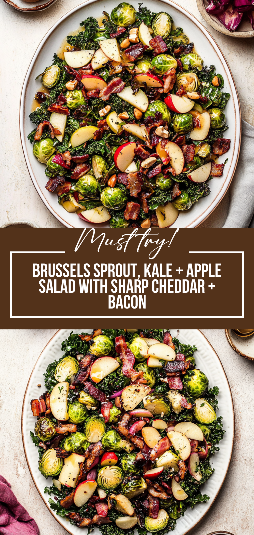 Brussels Sprout, Kale + Apple Salad with Sharp Cheddar + Bacon