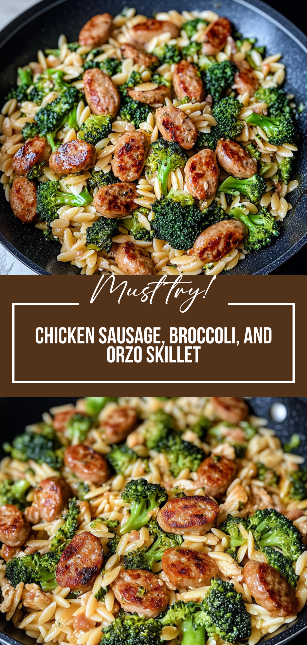 Chicken Sausage, Broccoli, and Orzo Skillet