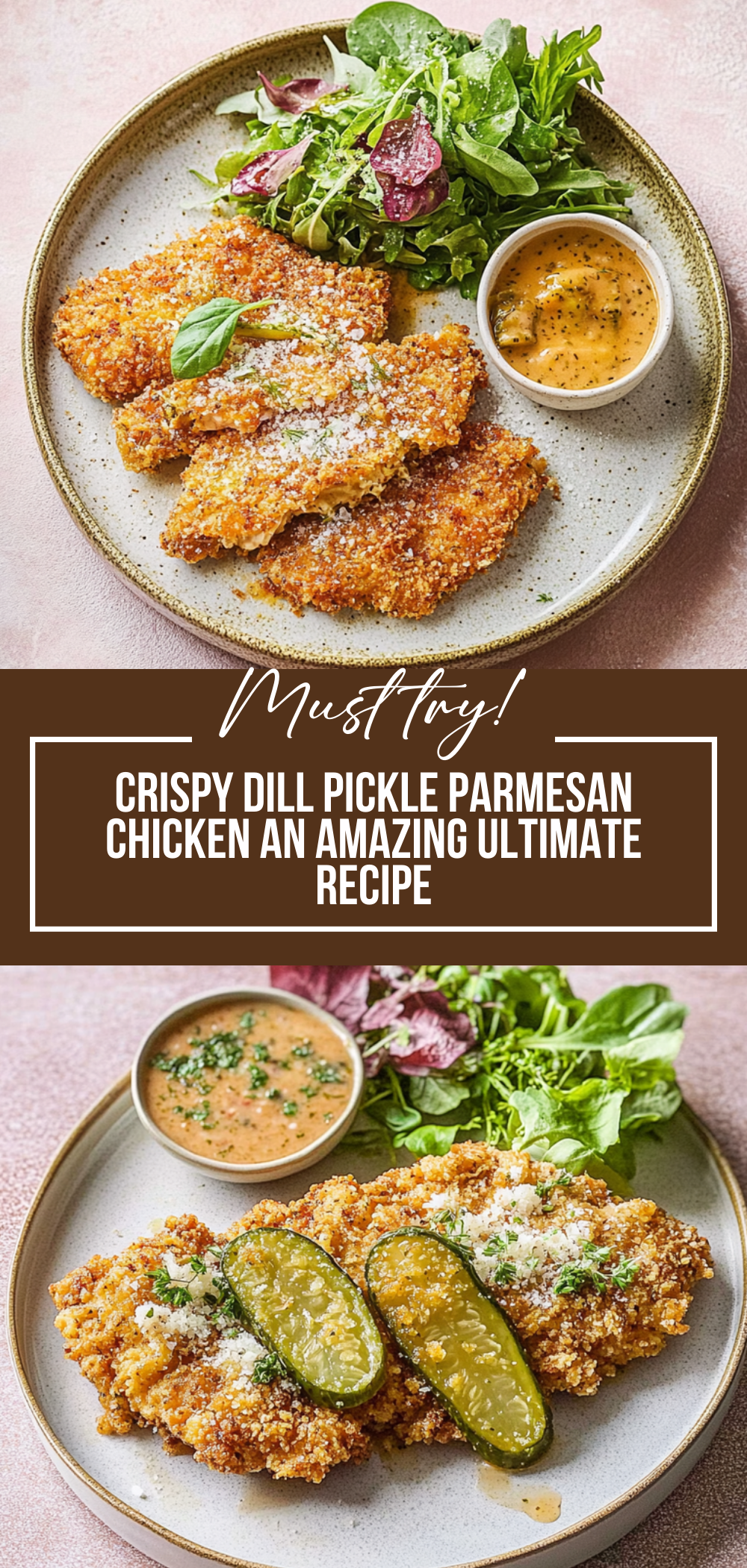 Crispy Dill Pickle Parmesan Chicken: An Amazing Ultimate Recipe