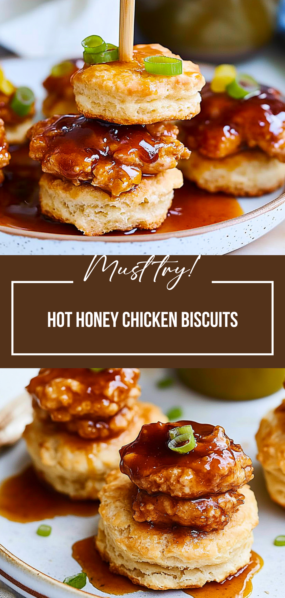 Hot Honey Chicken Biscuits