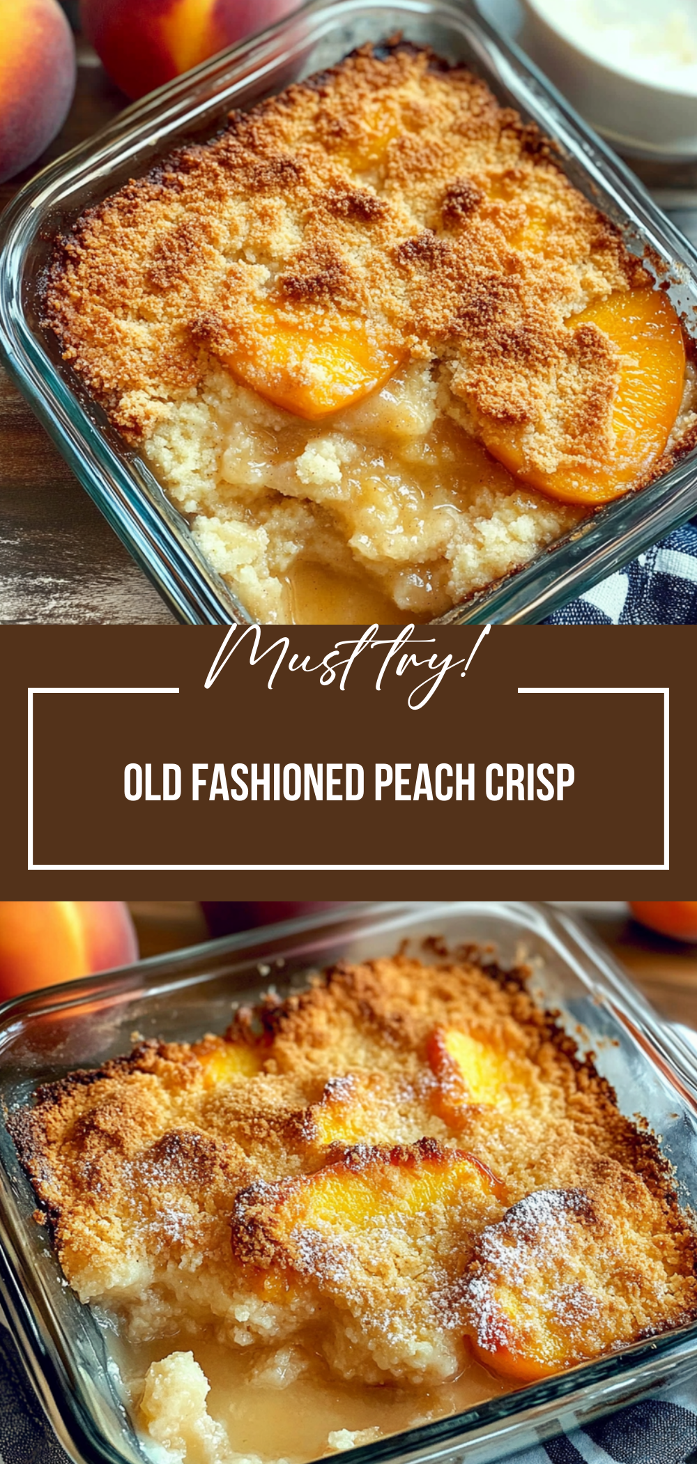 Old Fashioned Peach Crisp