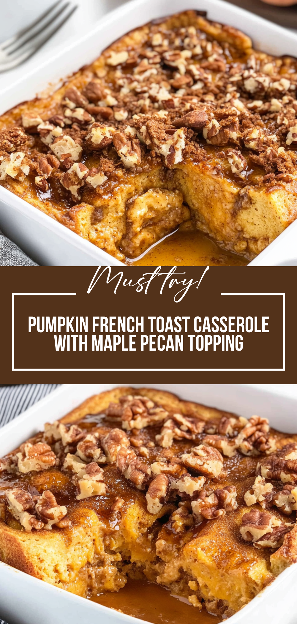 Pumpkin French Toast Casserole