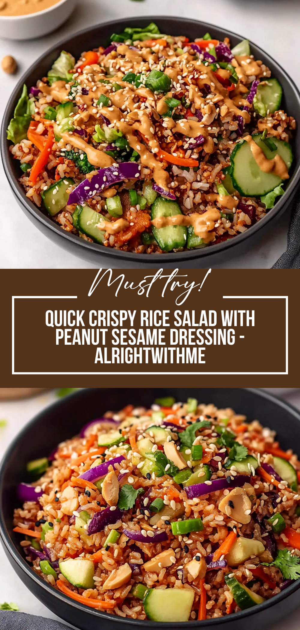 Quick Crispy Rice Salad with Peanut Sesame Dressing - Alrightwithme