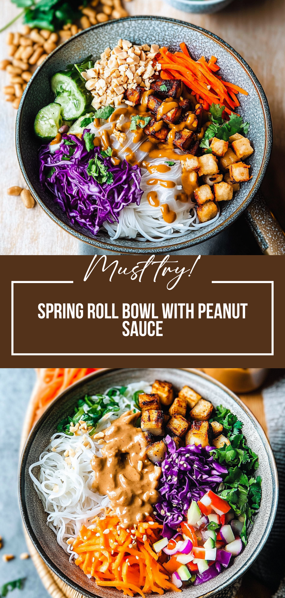Spring Roll Bowl with Peanut Sauce